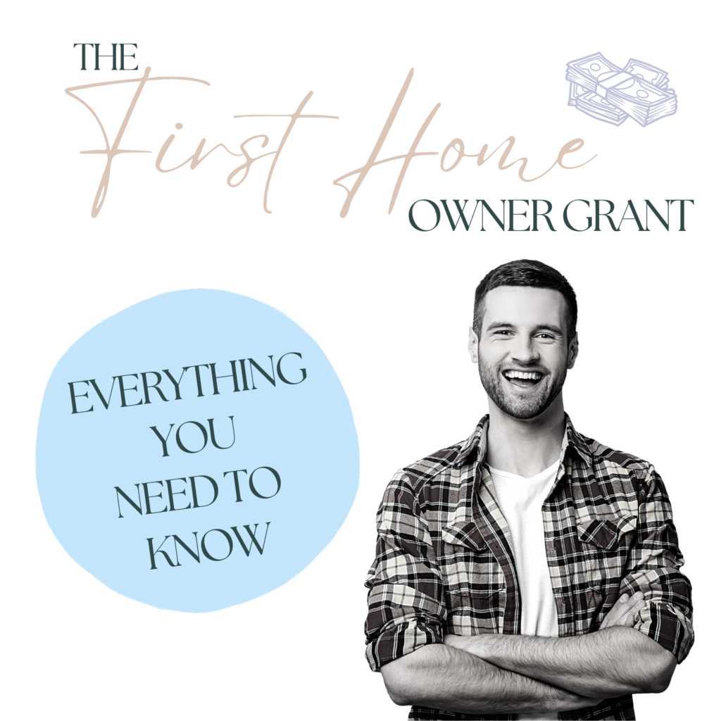 The First Home Owner Grant: Everything You Need to Know