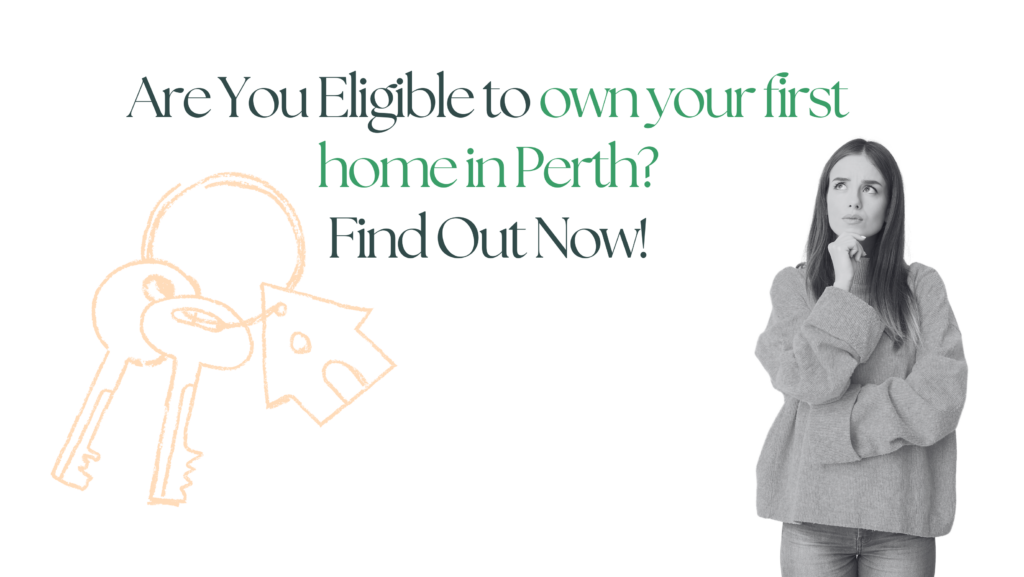 eligible for first home perth