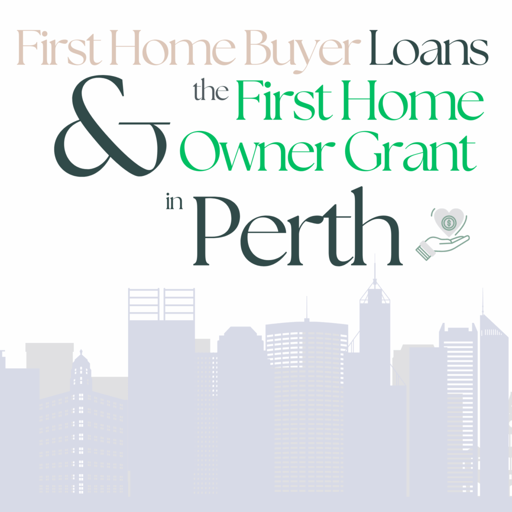 first home buyer loans perth